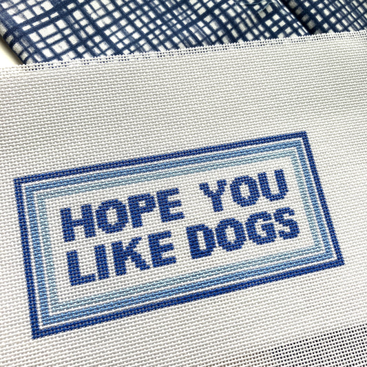Hope You Like Dogs