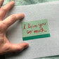 I love you so much - Austin mural