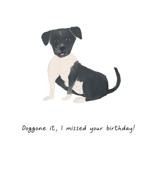 Doggone it! - Greeting Card