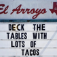 El Arroyo Sign